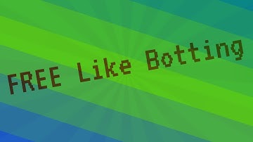 FREE LIKE BOTTING! (Geometry Dash Hacking)