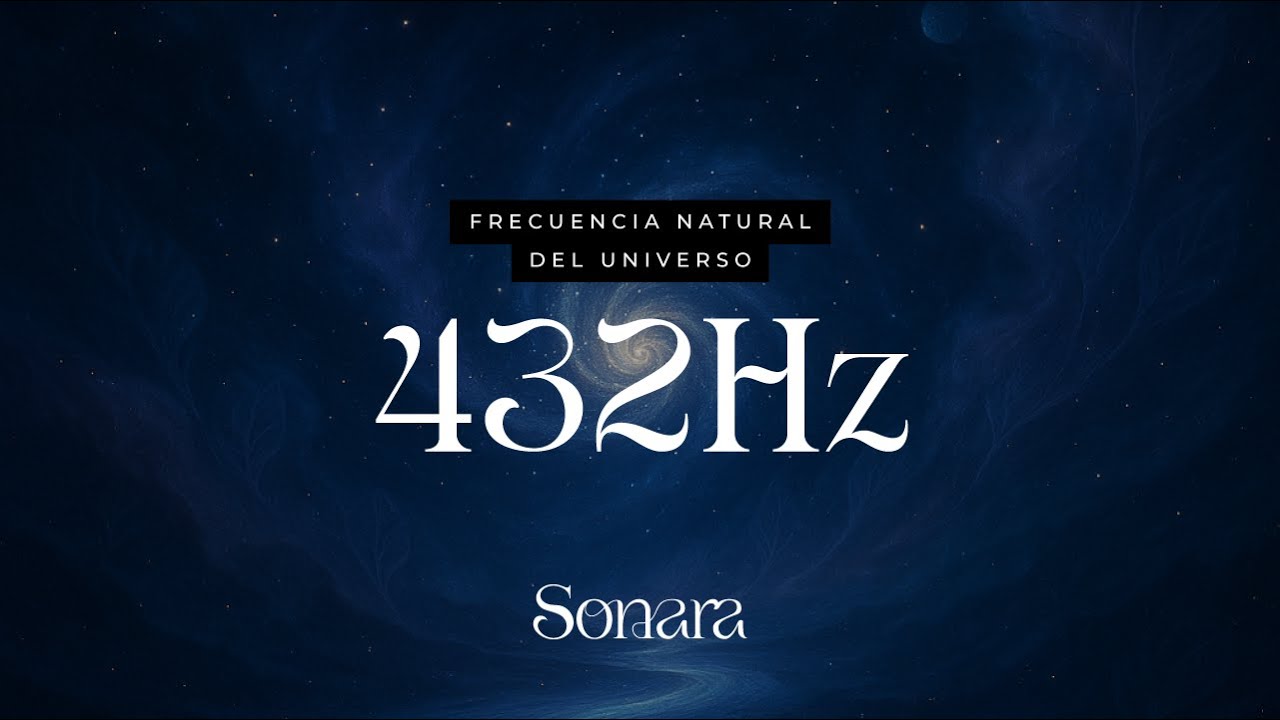 432 Hz Meditación Armónica🌌 | Frecuencia del Universo | Armonía y ...