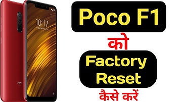 How to hard reset Poco F1 || Poco F1 ko factory reset kaise kare ||