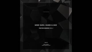Download Lagu Gene Karz, Dandi \u0026 Ugo - Proton (Darpa Remix) MP3