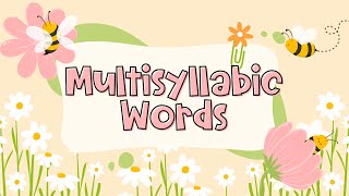 Fundations Unit 12 Week 1 Multisyllabic Words