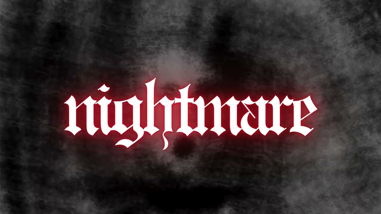 Lexxi Pro - Nightmare (Official Lyric Video)