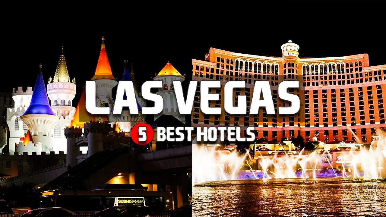 Top 5 Best Hotels In Las Vegas in 2022 YouTube