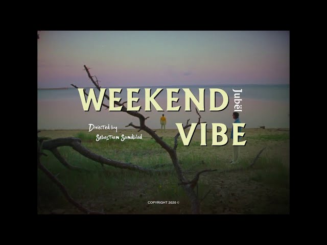 Jubel - Weekend Vibe