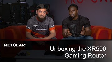 Unboxing the Nighthawk Pro Gaming XR500 WiFi Router | NETGEAR