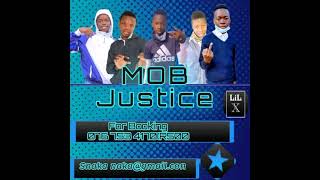 Mob Justice  Vahiloya Vaxixi new Hit 2022snakamalekere715