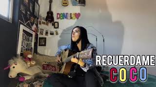 Recuerdame /  Coco- Daniela Calvario / Cover