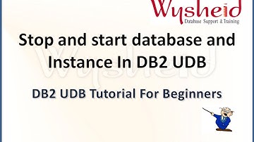 Steps for starting and stopping Db2 instances and databases | how to startup Db2 database