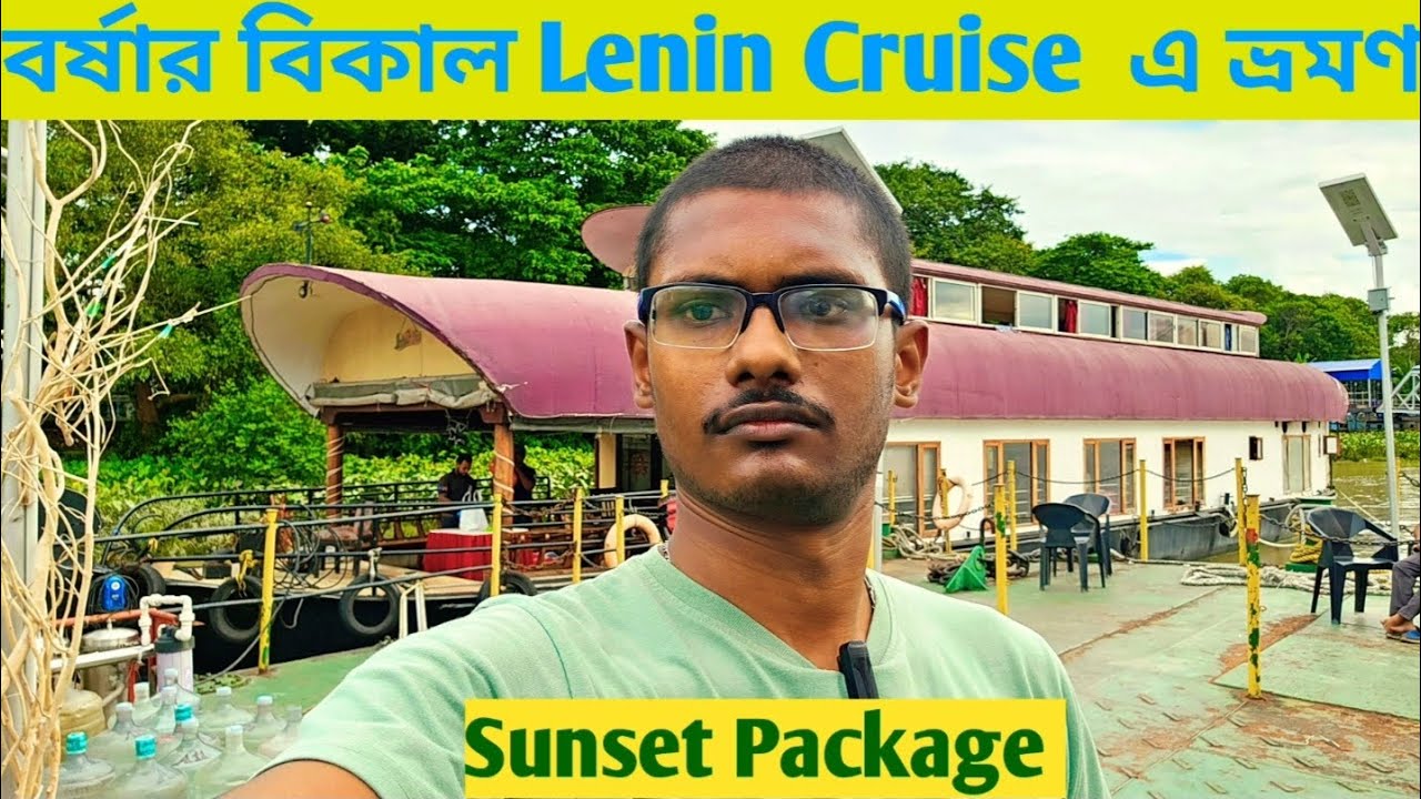 Lenin Cruise Sunset Package | Best Cruise Exprience In Kolkata |