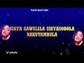 Gaayiikalanah sophieofficial lyrics