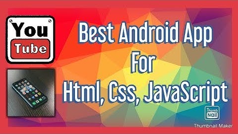 The best app to write html, css and JavaScript code in Android...#htmlcode ... #onandroidmobile ...