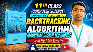 Full Backtracking Algorithm | Class 11 Computer Science Chapter 03 | New Book 2025 | Punjab Board Update