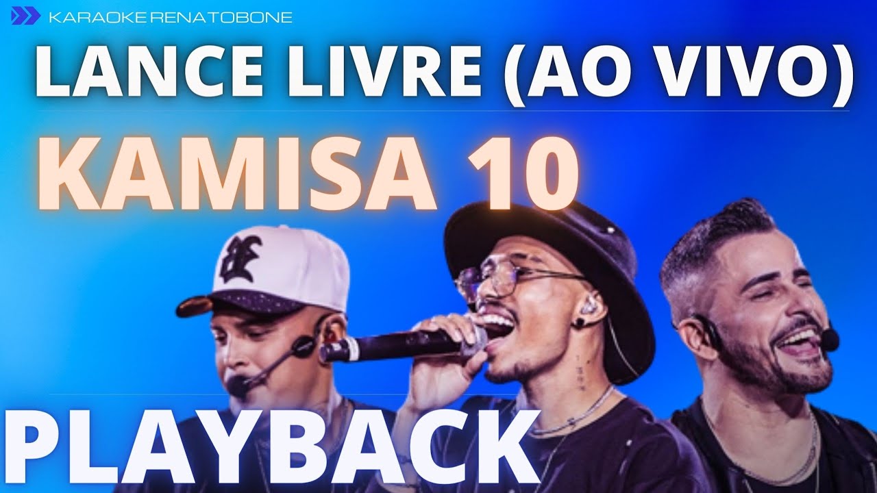 KAMISA 10 - Lance Livre (Ao vivo)