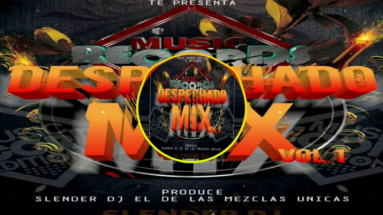 Despechado Mix 2020 - Slender Dj (Music Record Editions)