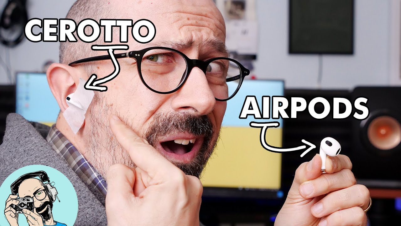 AirPods (3ª generazione): SENZA CEROTTO CADONO! - YouTube