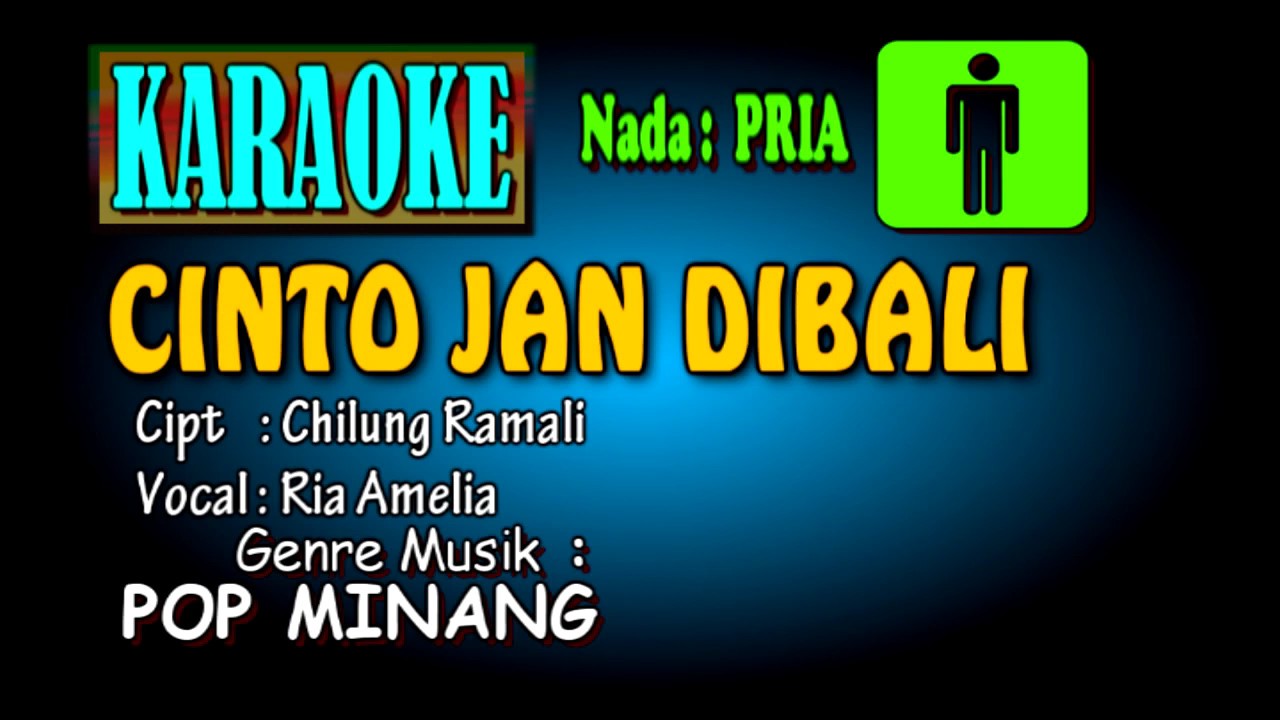 CINTO JAN DIBALI Ria Ameliya KARAOKE NADA PRIA