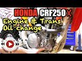 Honda CRF250X | CRF250R Oil Change - Step By Step | 2005-2017 CRF250X | 2004-2009 CRF250R