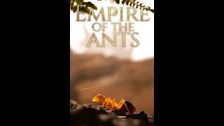 Empire Of The Ants 2024