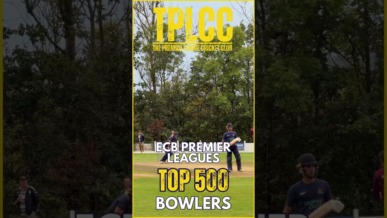 ECB Premier Leagues Top 500 Bowlers