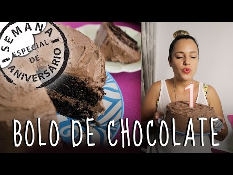 Bolo de Chocolate de Aniversário | Eu Só Quero Tudo #35