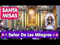 Santa Misa desde la Iglesia las Nazarenas en honor al Señor De Los Milagros Lima-Perú En DIFERIDO