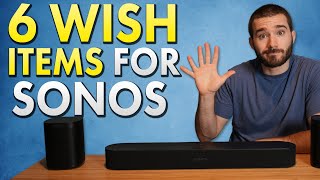 6 Things Sonos NEEDS to Do! by Jonah Matthes 18,988 views 2 years ago 10 minutes, 49 seconds