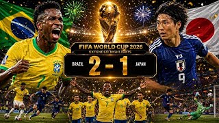Brazil 2 - 1 Japan | FIFA World Cup 2026™ EXTENDED HIGHLIGHTS ⚽️ CASEMIRO | KAISHU SANO Goals