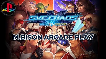SVC CHAOS HD: (M.BISON) ARCADE PLAY
