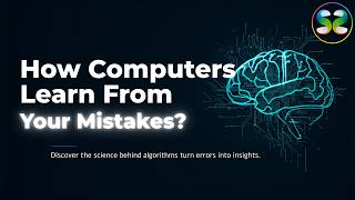 🧠 How Computers Learn From Your Mistakes