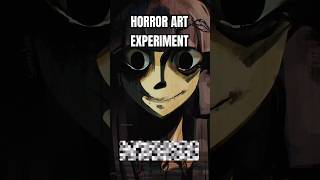 horror art experiment ft Raze