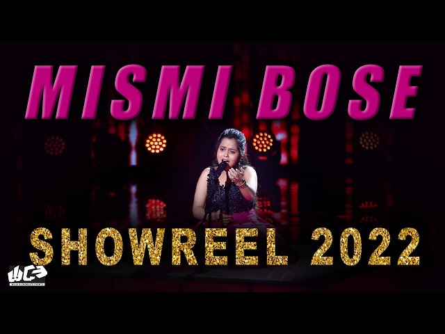 Mismi Bose | Showreel 2022 | @WANDCEVENTS class=