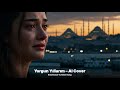 Yorgun Yıllarım Kadın Erkek Düet Duygusal Türkçe Şarkı AI Cover Emotional Turkish Song Yorgun Yıllarım Kadın Erkek Düet Duygusal Türkçe Şarkı AI Cover Emotional Turkish Song