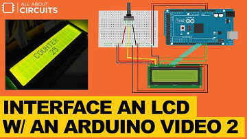 Interface an LCD with an Arduino video 2