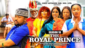 THE ROYAL PRINCE  (SEASON 10){UPDATED ONE} - 2024 LATEST NIGERIAN NOLLYWOOD MOVIES