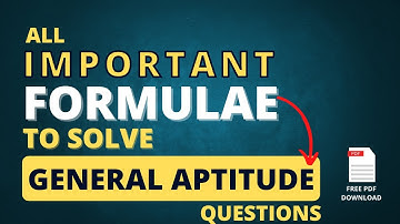 All Important Formulae to Solve General Aptitude Questions (with PDF Download) | All 