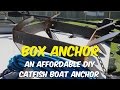 The Box Anchor : An Affordable DIY Catfish Boat Anchor