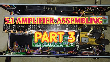 5.1 Amplifier Assembling part 3