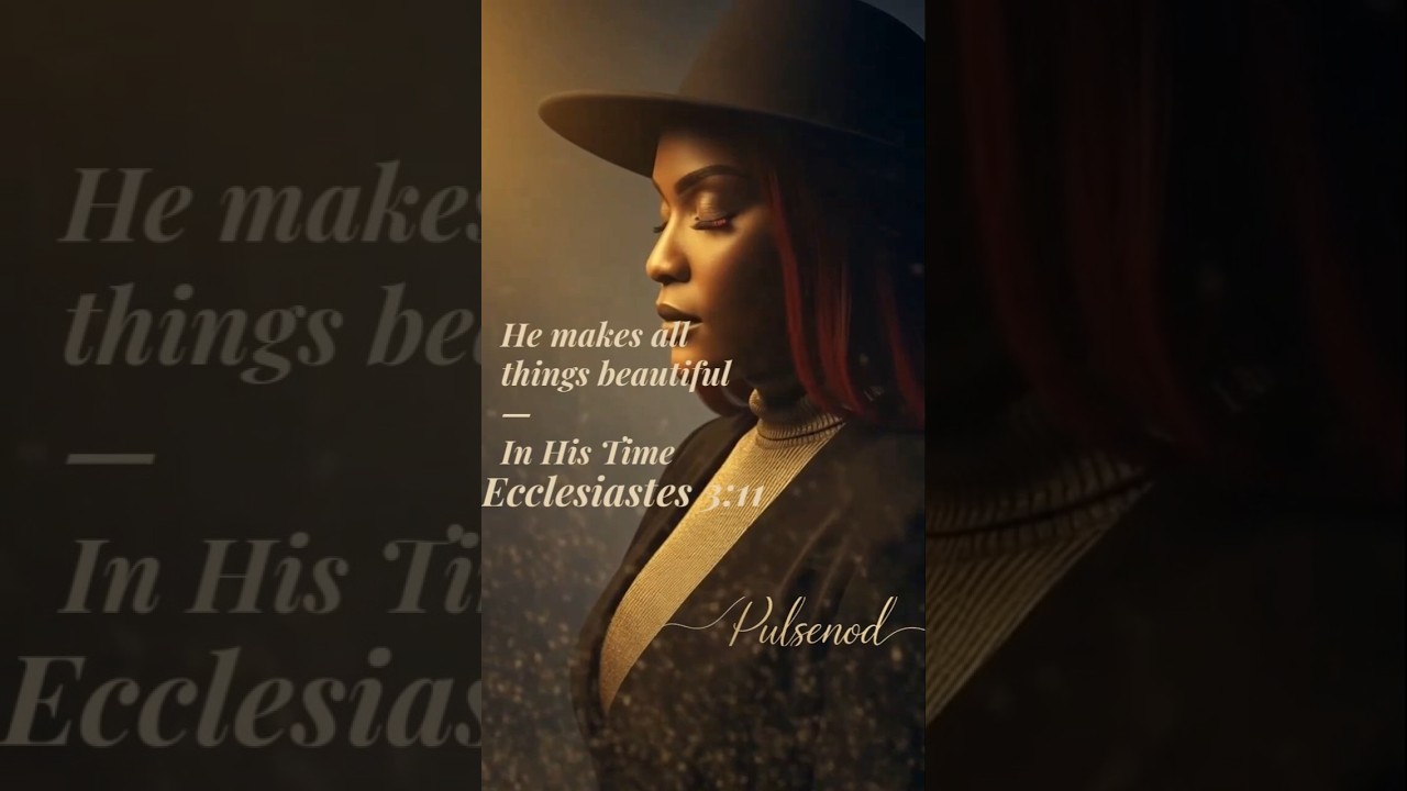 In His Time (Ecclesiastes 