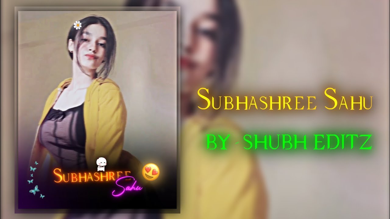 Mi Amor â¤ï¸ | Subhashree Sahu â¤ï¸ | Simp Edit â¤ï¸ | Ae Inspired | Alightmotion  Presets - EachAmps Songs Downloader