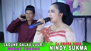 MEGAT TRESNO/ NINDY/ CS. SWARA NADA/ INDAH/ LIVE JOHO PURWANTORO