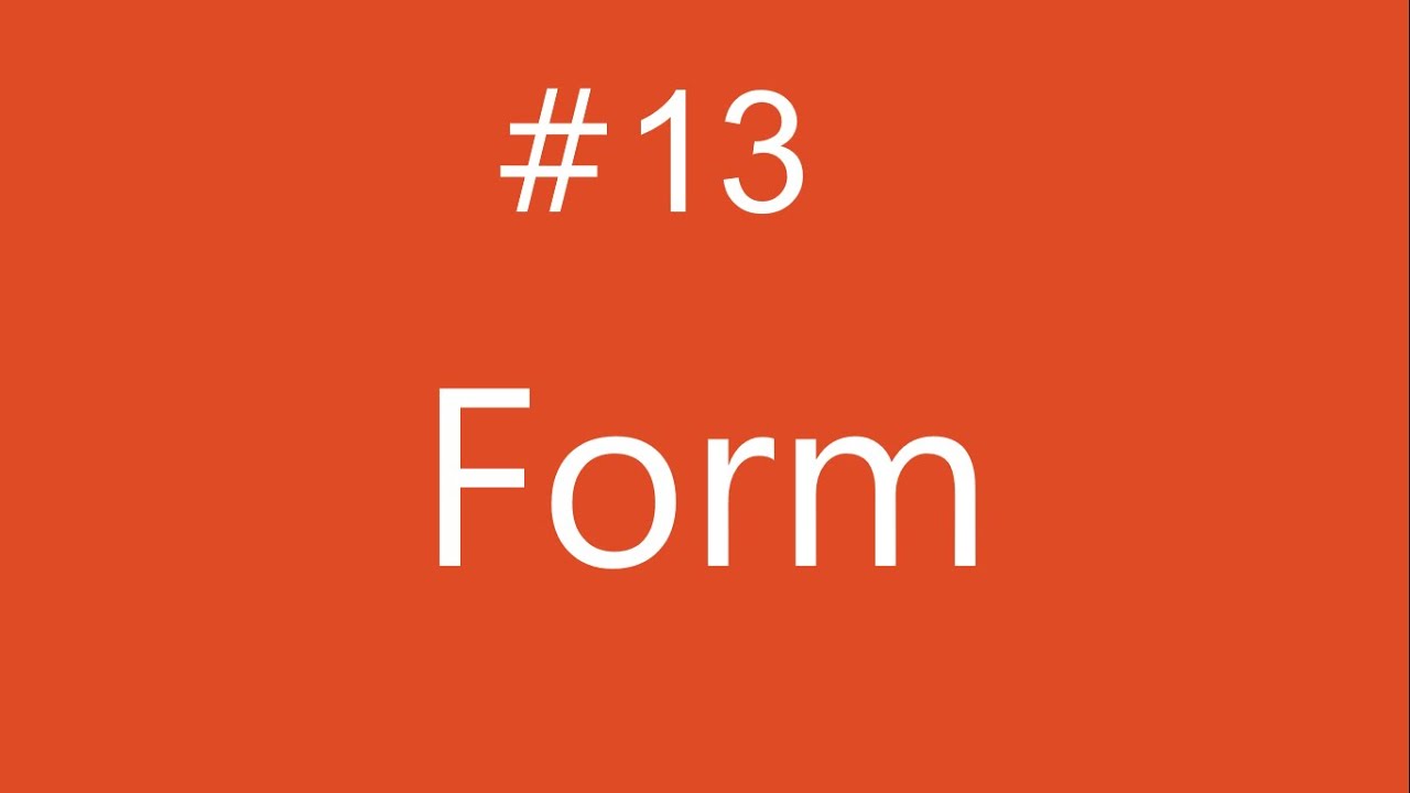13 HTML Forms Part 3 | Arabic - YouTube