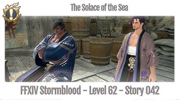 FFXIV The Solace of the Sea - Story 042 - Stormblood