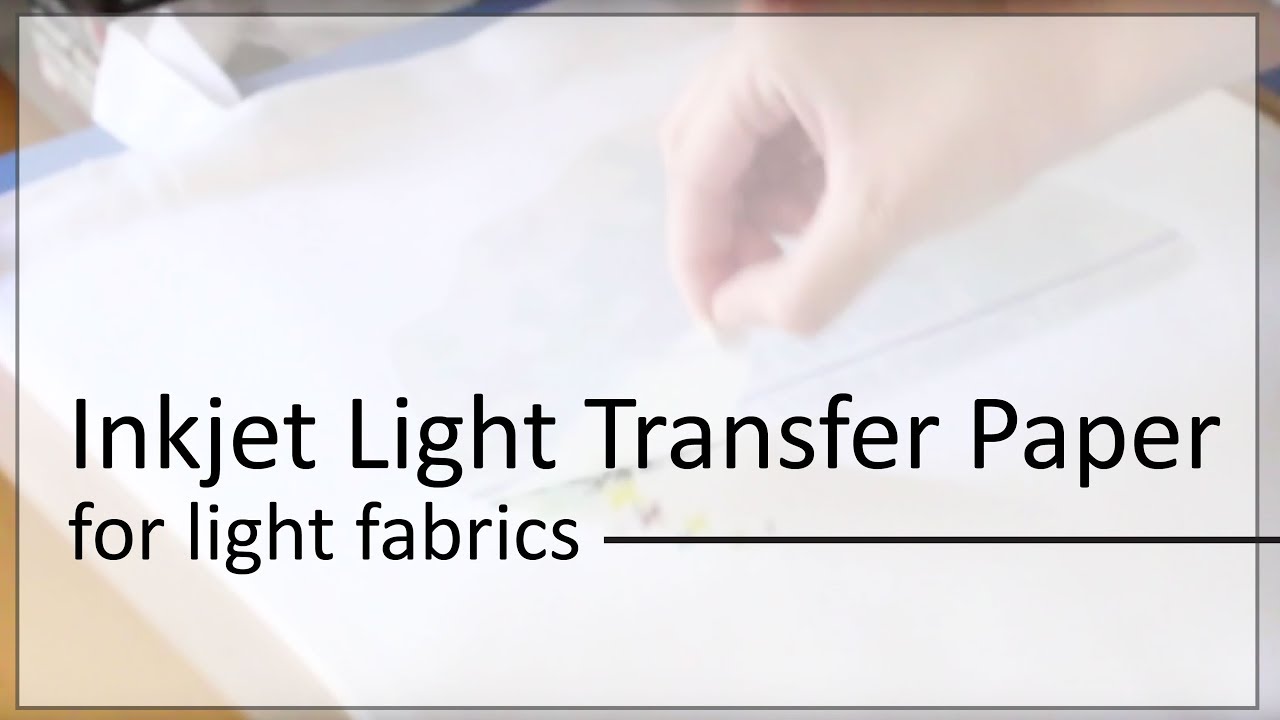 Permatrans Inkjet Printable Light Fabric Transfers YouTube