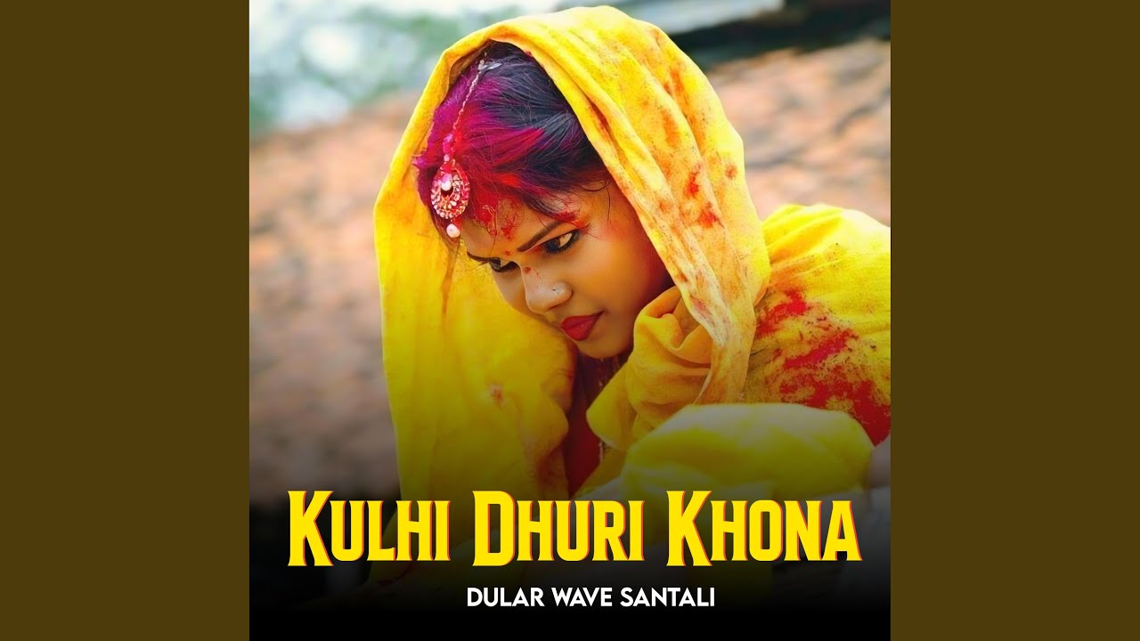 Kulhi Dhuri Khona
