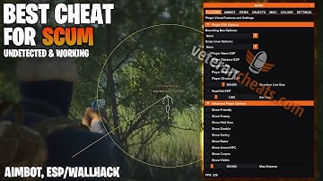 UNDETECTED SCUM CHEAT - Aimbot, Unlimited Ammo, ESP, God Mode | ft. Veterancheats