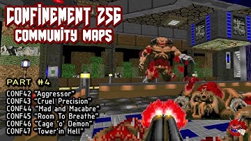 Doom Confinement 256 - Community 256 [part 4] Conf42-47
