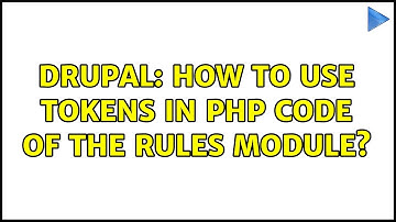 Drupal: How to use tokens in php code of the rules module?