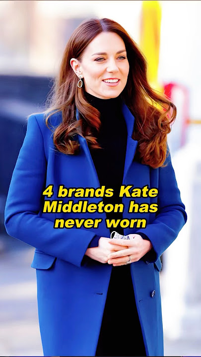 4 brands Kate Middleton has never worn #kate #royal #subscribe