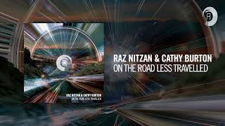 Raz Nitzan & Cathy Burton - On The Road Less Travelled [RNM] Extended