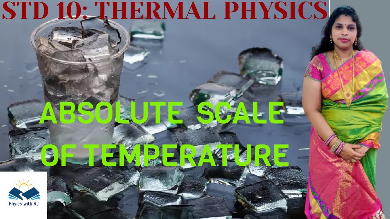 ABSOLUTE SCALE OF TEMPERATURE STD 10 PHYSICS TAMIL YouTube